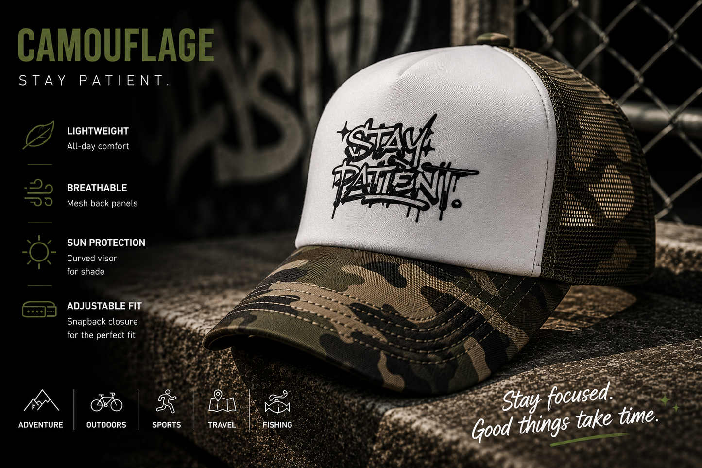Stay Patient — Graffiti Streetwear Trucker Cap